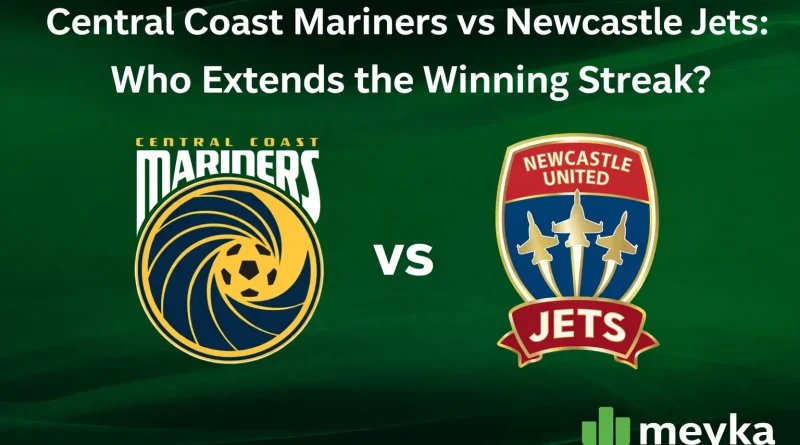 Central Coast Mariners vs Newcastle Jets