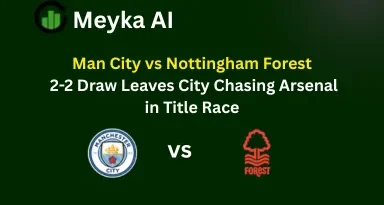 Man City vs Nottingham Forest: 2-2 Draw Leaves City Chasing Arsenal in Title Race