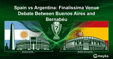 Spain vs Argentina: Finalissima Venue Debate Between Buenos Aires and Bernabéu