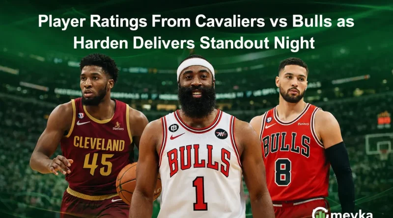 Player Ratings From Cavaliers vs Bulls as Harden Delivers Standout Night