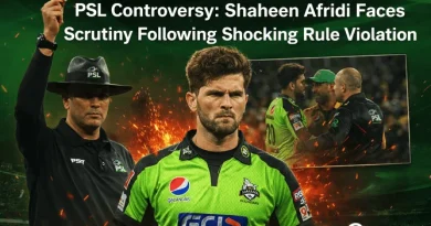 PSL Controversy: Shaheen Afridi Faces Scrutiny Following Shocking Rule Violation