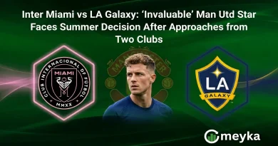 Inter Miami vs LA Galaxy: ‘Invaluable’ Man Utd Star Faces Summer Decision After Approaches from Two Clubs