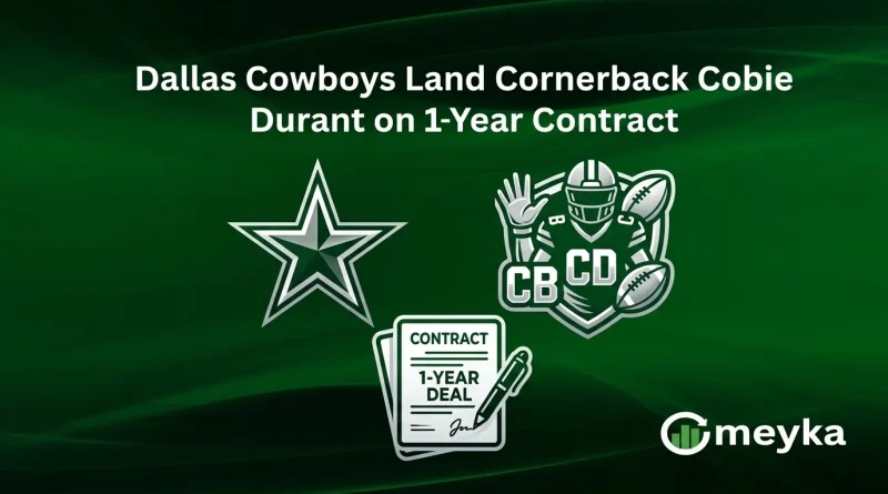 Dallas Cowboys Land Cornerback Cobie Durant on 1-Year Contract