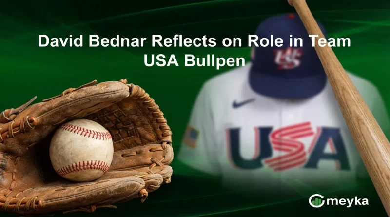 David Bednar Reflects on Role in Team USA Bullpen