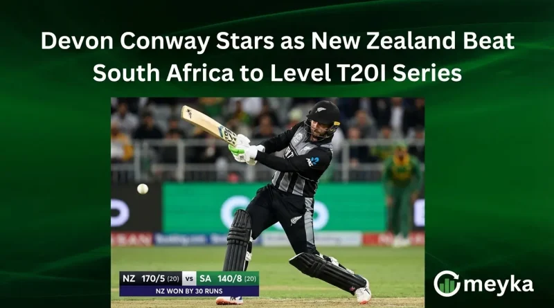 Devon Conway Stars as New Zealand Beat South Africa to Level T20I Series