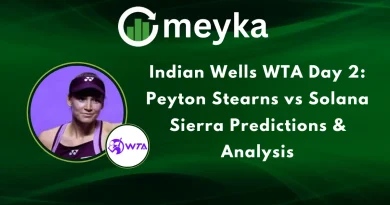Indian Wells WTA Day 2: Peyton Stearns vs Solana Sierra Predictions & Analysis