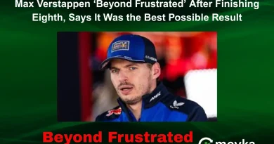 Max Verstappen ‘Beyond Frustrated’ After Finishing Eighth, Says It Was the Best Possible Result