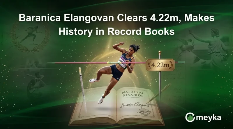 Baranica Elangovan Clears 4.22m, Makes History in Record Books