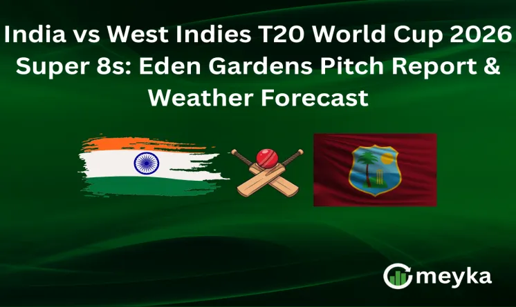 India vs West Indies T20 World Cup 2026 Super 8s: Eden Gardens Pitch Report & Weather Forecast