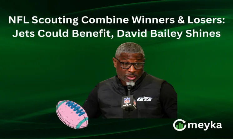 NFL Scouting Combine Winners & Losers: Jets Could Benefit, David Bailey Shines
