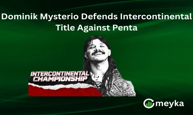 Dominik Mysterio Defends Intercontinental Title Against Penta