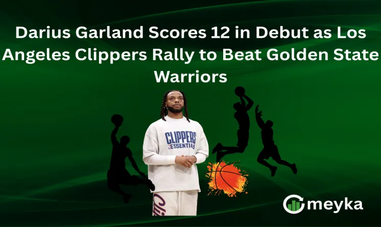 Darius Garland Scores 12 in Debut as Los Angeles Clippers Rally to Beat Golden State Warriors