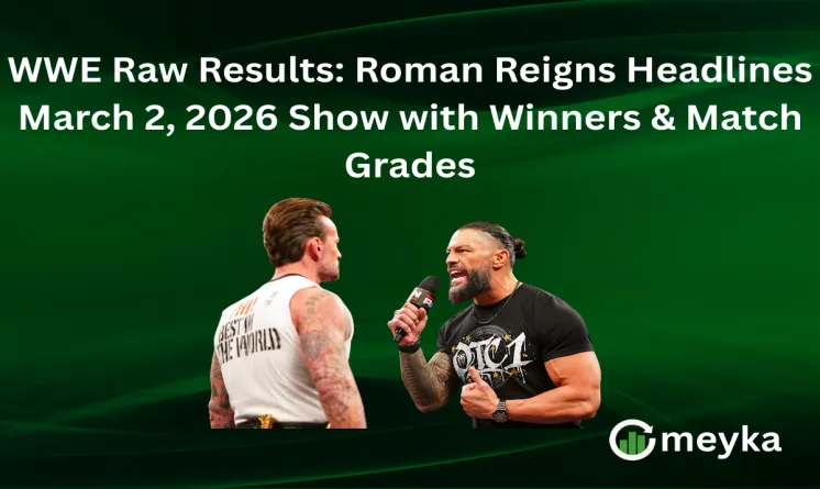 WWE Raw Results: Roman Reigns Headlines March 2, 2026 Show with Winners & Match Grades