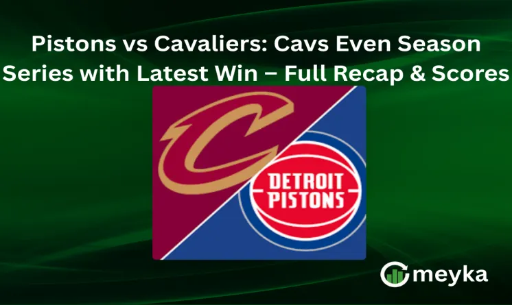Pistons vs Cavaliers: Cavs Even Season Series with Latest Win – Full Recap & Scores