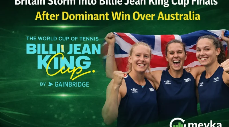 Britain Storm Into Billie Jean King Cup Finals After Dominant Win Over Australia
