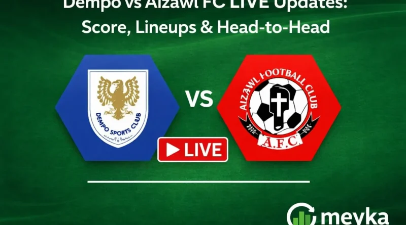 Dempo vs Aizawl FC LIVE Updates Score, Lineups & Head-to-Head