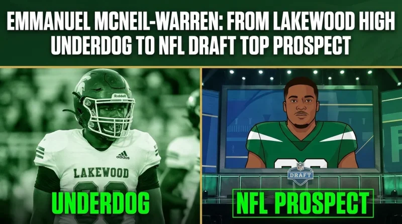 Emmanuel McNeil-Warren: From Lakewood High Underdog to NFL Draft Top Prospect
