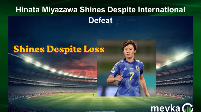 Hinata Miyazawa Shines Despite International Defeat