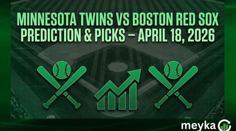 Minnesota Twins vs Boston Red Sox Prediction & Picks – April 18, 2026