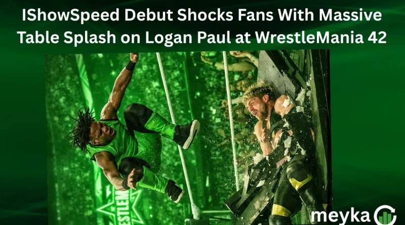 IShowSpeed Debut Shocks Fans With Massive Table Splash on Logan Paul at WrestleMania 42