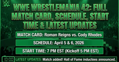 WWE WrestleMania 42: Full Match Card, Schedule, Start Time & Latest Updates