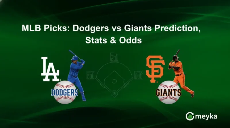 MLB Picks: Dodgers vs Giants Prediction, Stats & Odds
