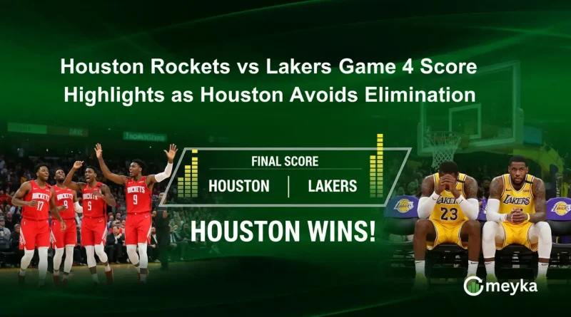 Houston Rockets vs Lakers Game 4 Score Highlights as Houston Avoids Elimination