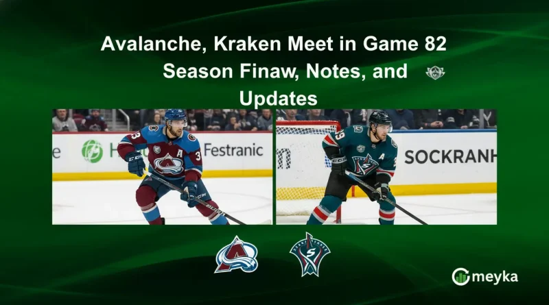 Avalanche, Kraken Meet in Game 82 Season Finale: Preview, Notes, and Line Updates