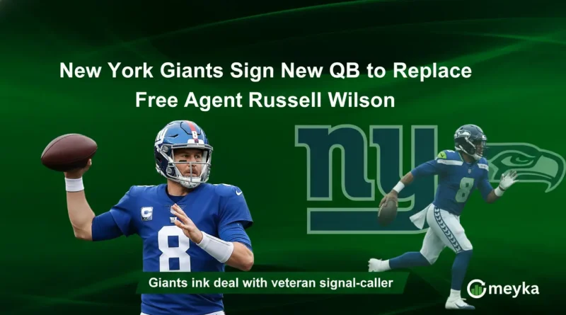 New York Giants Sign New QB to Replace Free Agent Russell Wilson