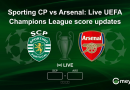 Sporting CP vs Arsenal: Live UEFA Champions League score updates
