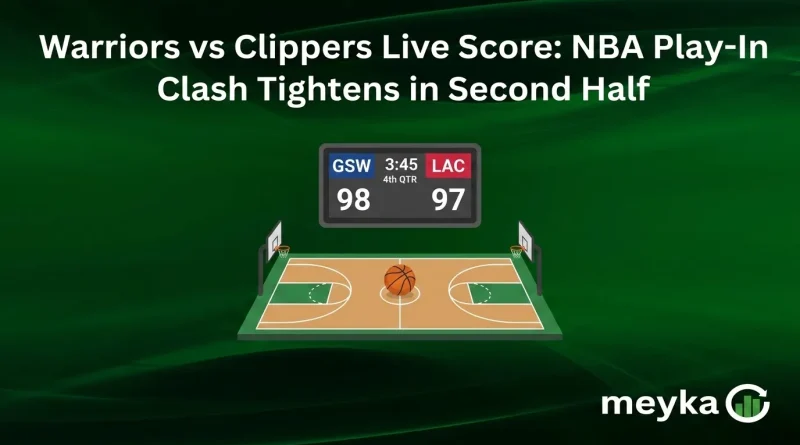 Warriors vs Clippers Live Score: NBA Play-In Clash Tightens in Second Half