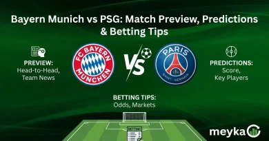Bayern Munich vs PSG: Match Preview, Predictions & Betting Tips