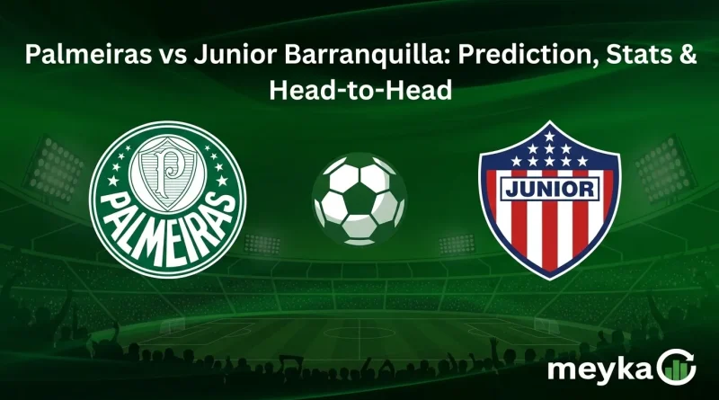 Palmeiras vs Junior Barranquilla: Prediction, Stats & Head-to-Head