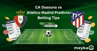 CA Osasuna vs Atlético Madrid Prediction and Best Betting Tips