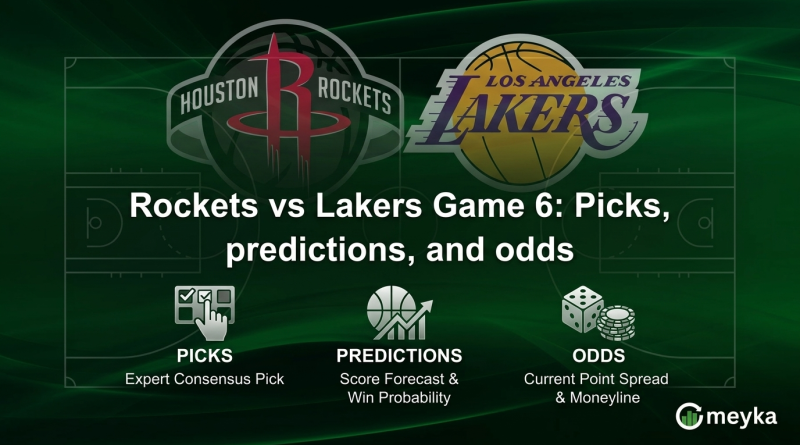 Rockets vs Lakers Game 6: Picks, predictions and odds