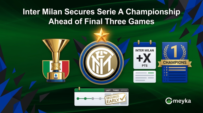 Inter Milan Secures Serie A Championship Ahead of Final Three Games