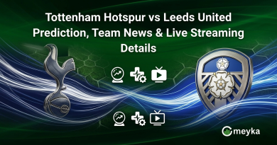 Tottenham Hotspur vs Leeds United Prediction, Team News & Live Streaming Details