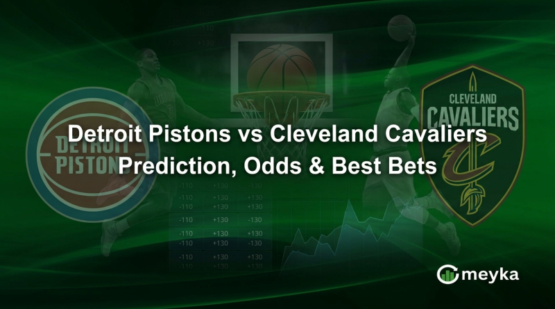 Detroit Pistons vs Cleveland Cavaliers Prediction, Odds & Best Bets