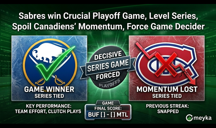 Sabres win Game 6 in NHL Playoffs, spoil Canadiens momentum, force Game 7
