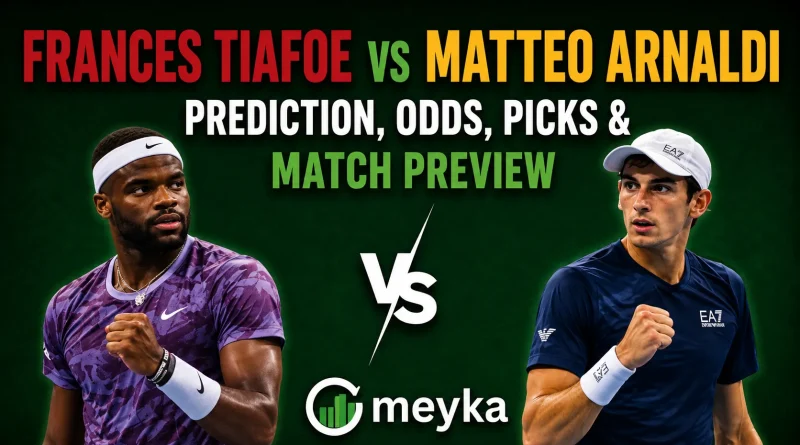 Frances Tiafoe vs Matteo Arnaldi Prediction, Odds, Picks & Match Preview