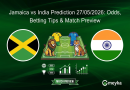 Jamaica vs India Prediction 27/05/2026: Odds, Betting Tips & Match Preview