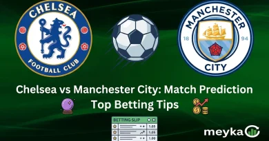 Chelsea vs Manchester City: Match Prediction and Top Betting Tips